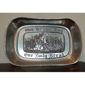 Vintage Wilton Armetale Tray‎ "Give Us This Day our Daily Bread" Bread Dish RWP